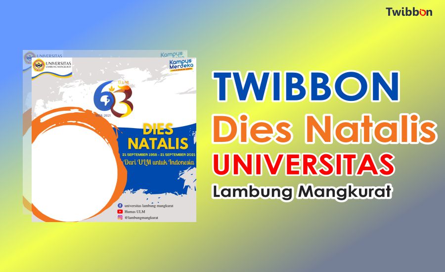 Twibbon Dies Natalis Universitas Lambung Mangkurat (ULM) ke-63