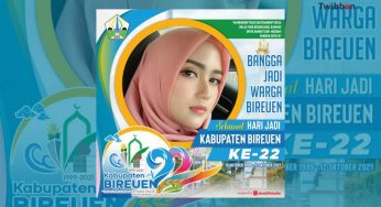 Twibbon Hari Jadi Kabupaten Bireuen ke-22 Tahun