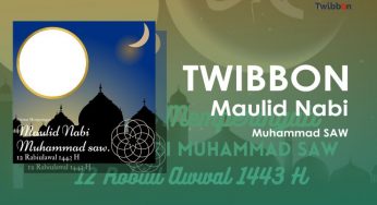 Twibbon Maulid Nabi Muhammad 12 Rabiul Awal
