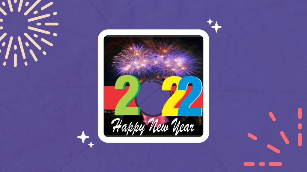 Twibbon Tahun Baru 2022, Bingkai Foto Happy New Year Keren