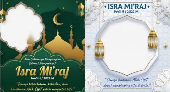 Twibbon Isra Miraj Nabi Muhammad SAW 1443 H 2022 M Gratis
